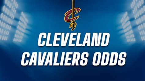 Cavaliers NBA Odds: Latest Betting on Playoffs, Championship & Futures.